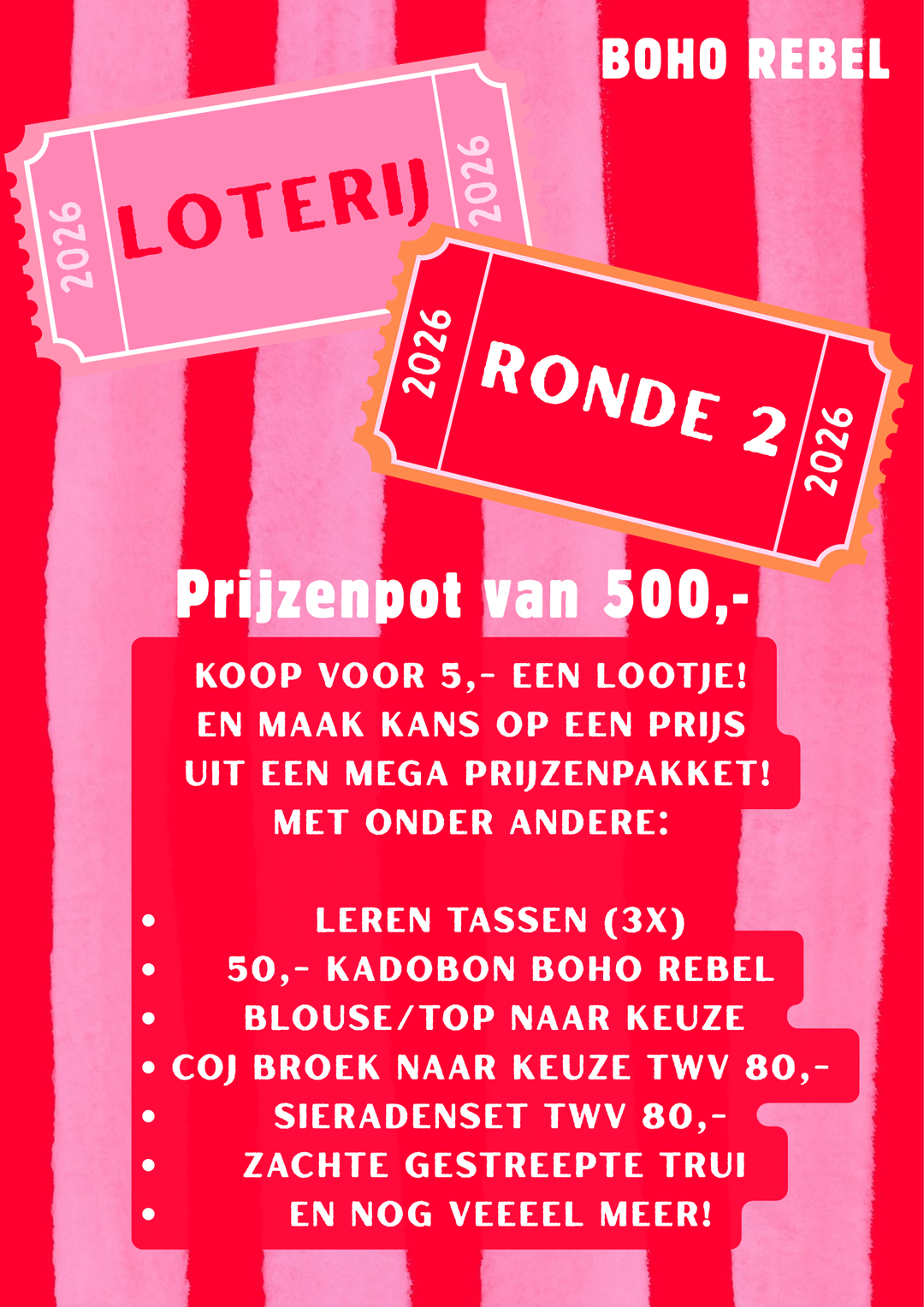 LOOTJES LOTERIJ RONDE 2 prijzenpot twv 500,-